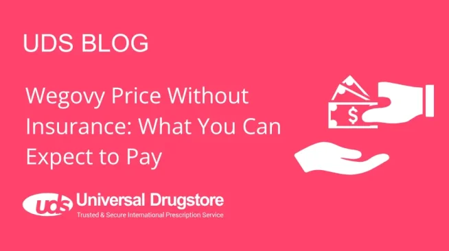 Wegovy Price Without Insurance: What You Can Expect to Pay
