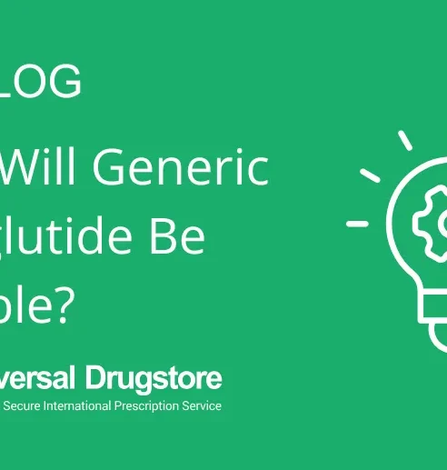 when will glp 1 become generic When Will Generic Semaglutide Be Available?
