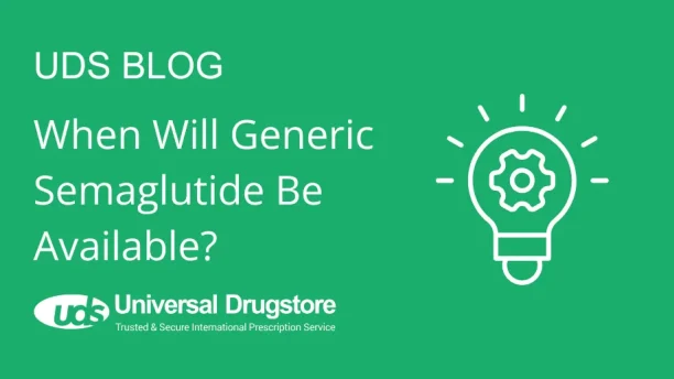 trusted semaglutide providers When Will Generic Semaglutide Be Available?