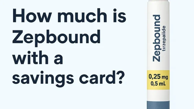 How Much Is Zepbound With a Savings Card? Full Guide
