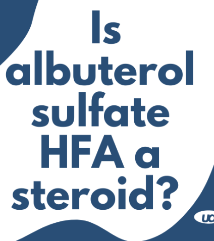 semaglutide and albuterol Compounded vs. Wegovy Is albuterol HFA a steroid?