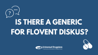Is there a generic for Flovent Diskus?