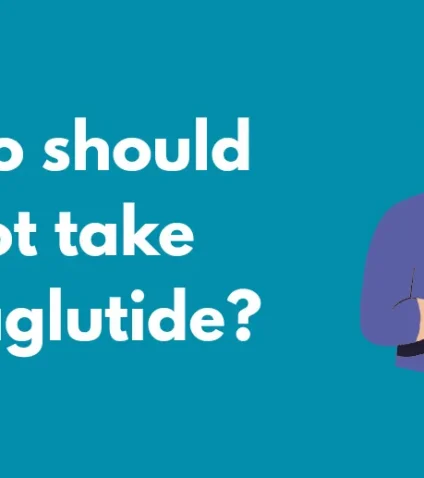 who is not a candidate for semaglutide Who should not take semaglutide?
